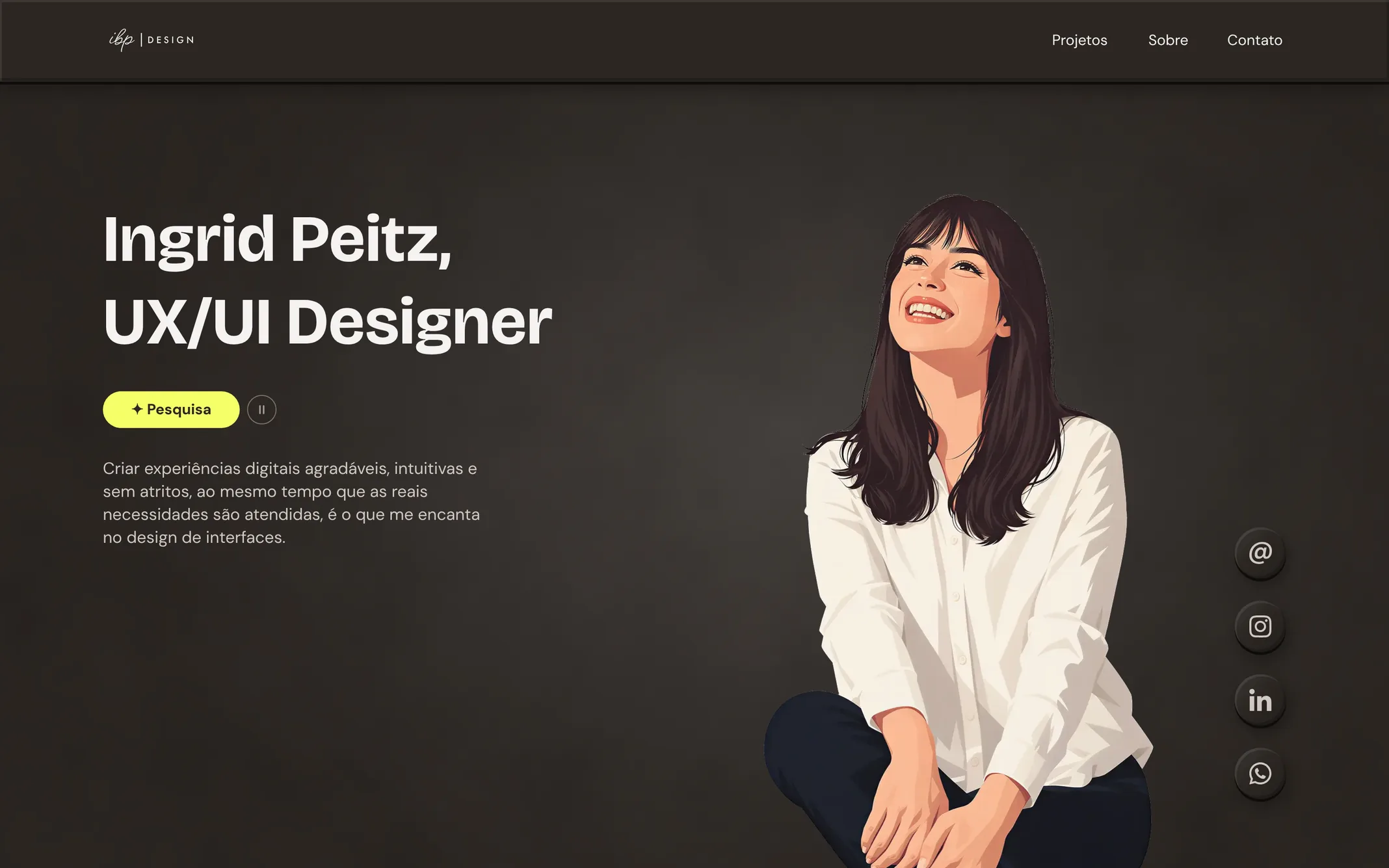 Início no desktop: título “Ingrid Peitz, UX/UI Designer”, o chip da palavra que troca, o texto de apresentação, a ilustração e as redes.