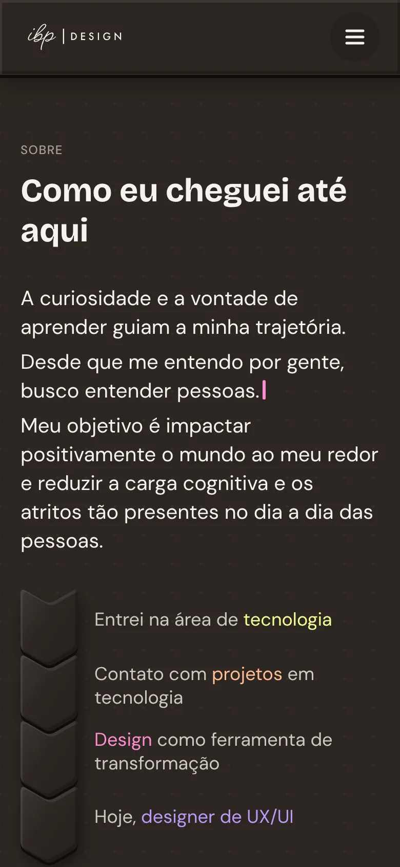 Sobre no celular: as três frases e as quatro setas da trajetória, da tecnologia ao design de UX/UI.
